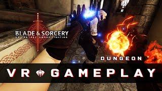 Blade & Sorcery VR - The Elemental Sorcerer (Dungeon) #33