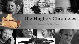 Hugbox Chronicles  Episode 7   The Tism Storm