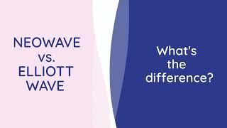 NEoWave vs Elliott Wave - What's the Difference? | Glenn Neely