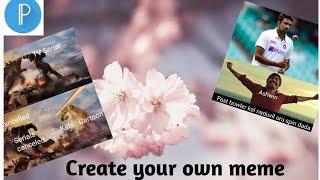 |How to create your own meme| |MVP Creations|