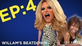 WILLAM'S BEATDOWN EP. 4