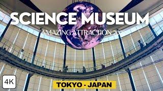 Science Museum in Tokyo (Full Tour) | Must Visit Attractions in Japan 2023! | 4K (Walking Tour)