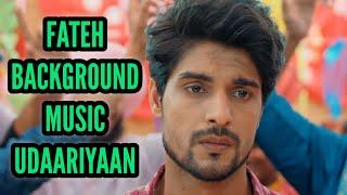 Fateh BGM | BGM From Episode 21 | Udaariyaan | Colors | Ankit Gupta | CODE NAME BADSHAH