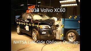 2013-2017 Volvo XC60 NHTSA Oblique Overlap Crash Test (Left Side)