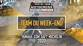 // LE TEAM DU WEEK-END - YAMAHA GSM DAFY MICHELIN //