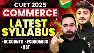 CUET 2025 Commerce Domain Latest Syllabus  Complete Details