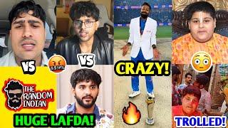 SERIOUS LAFDA!  Nakul Vs Randomsena, Fukra Vs Rachitroo | Hardik Pandya RECORD, Abhinav Arora |