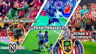 Malagón "SE BURLÓ" de Toluca | ¡¿Le ROBARON a Pumas 2 PENALES?!| 3 que SE PUEDEN IR de Chivas