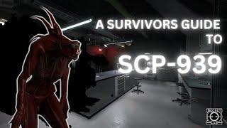 [SCP-939] A Survivors Guide (SCP: Secret Laboratory)