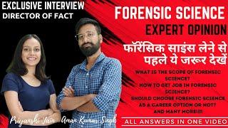 Expert Opinion on Forensic Science |Scope & Career in Forensic Science |  Jobs & Recruitments in FSL