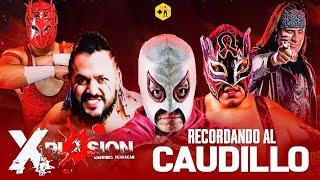 Recordando a El Caudillo | Xplosion Warriors Tehuacán | Función completa