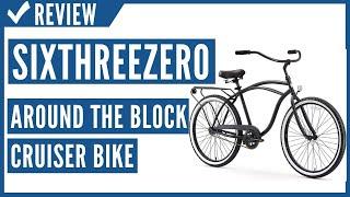 sixthreezero Around the Block Men's Cruiser Bike Review