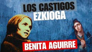 Ezkioga: Los castigos revelados a Benita Aguirre