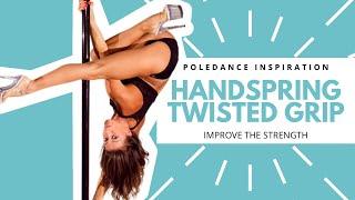 HANDSPRING TWISTED GRIP - 5 exercises to improve strength 