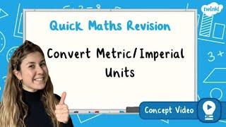 How Do You Convert Metric Measurements to Imperial Measurements? | KS2 Maths Concept for Kids