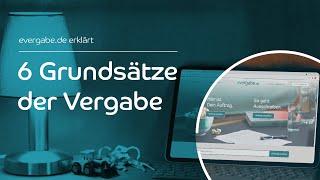 Grundsätze der Vergabe | evergabe.de erklärt