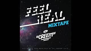 DJ CREEM -  FEEL REAL (B-Boy / B-Girl / Breaking / Practice Mixtape)