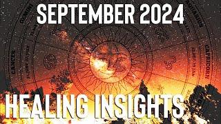 A Distance Covered | September 2024 Comprehensive Astrology | Love Planets in Chaos; Pluto & Mars RX