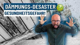 Schimmel durch falsches Dämmen - Wenn Dämmung zur Gesundheitsgefahr wird | Energieberater klärt auf