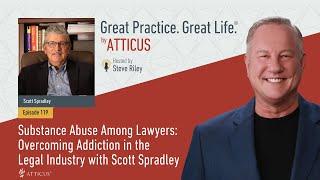 Ep 119: CLIPS  Substance Abuse Among Lawyers: Overcoming Addiction in the Legal Industry #soberlife