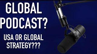 The reality of global podcasting. Wealth Wednesday radio seg