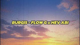 BURGIS - FLOW G x HEV ABI | OPM HITS | Yourmusichub