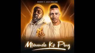 MFOUNELE KO PLUG (mahery and jojo manjaro)