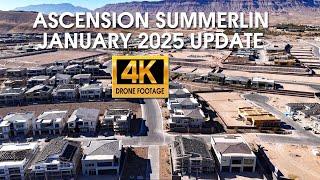 Ascension Summerlin Update January 2025