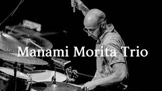 Manami Morita Trio ▶︎ I am