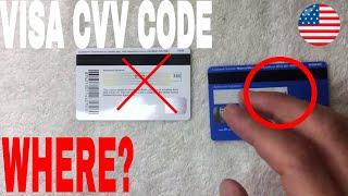   Where To Find Visa CVV Code 