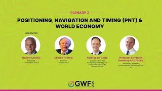 Plenary 2: Positioning, Navigation and Timing (PNT) & World Economy | Geospatial World Forum 2022