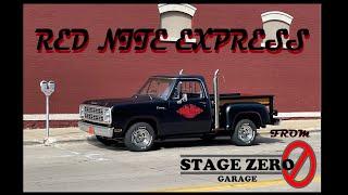 Red Nite Express from Stage Zero Garage!