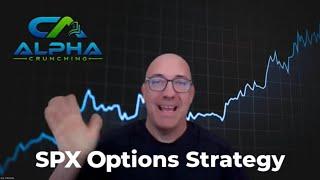 SPX Options Strategy