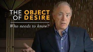 Q&A: Clarifying The Object of Desire