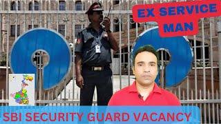 SBI SECURITY GUARD VACANCY FOR EX SERVICEMAN