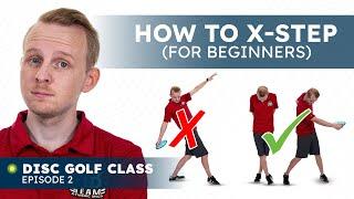 How to X-step | 1-on-1 disc golf lessons with Danny Lindahl Ep. 2