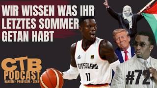 CTB Podcast - #72 Wir wissen was ihr letzten Sommer getan habt