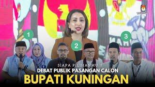 Debat Publik Pasangan Calon Bupati dan Wakil Bupati Kabupaten Kuningan Jawa Barat 2024