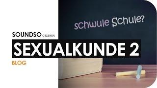 Sexualkunde 2 | Sexuelle Vielfalt