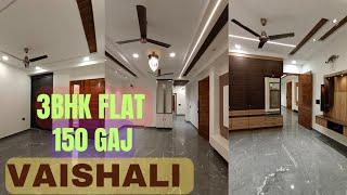 3BHK FLAT || 150 GAJ || NEAR वैशाली मेट्रो स्टेशन के पास VAISHALI GHAZIABAD