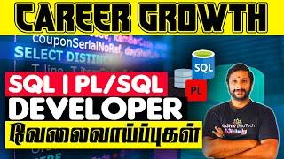 SQL and PL/SQL Developers Jobs 2024 SQL Developer Career Path #sqldeveloper #plsql #sqljobs #tamil