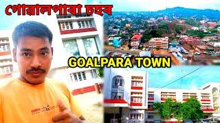 Goalpara, a  Beautiful Town of Assam State