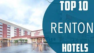 Top 10 Best Hotels to Visit in Renton, Washington | USA - English