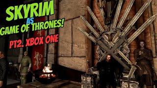 Skyrim into Game of Thrones on Xbox One: The BEST Load Order for an Epic Transformation