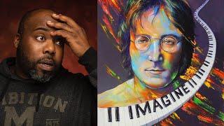 First Time Hearing John Lennon - imagine Reaction