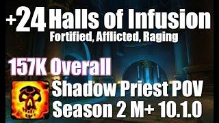 +24 Halls of Infusion 157K Overall | Shadow Priest POV M+ Dragonflight Mythic Plus 10.1.0