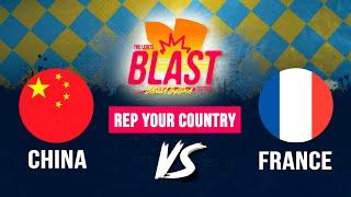 China vs France I Top 16  Rep Your Country I The Legits Blast 2023