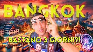 BASTANO 3 GIORNI PER VISITARE BANGKOK?? IL FALSO MITO!