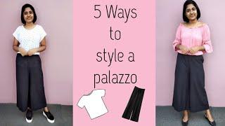 5 Ways to style a palazzo || Sandra Sarosh