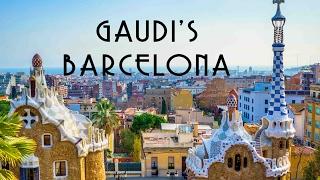 ANTONI GAUDI'S BARCELONA - FOUR UNEARTHLY BUILDINGS YOU MUST-SEE IN BARCELONA